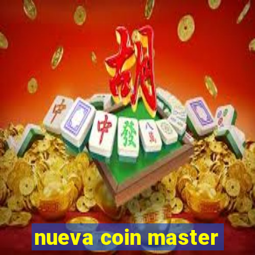 nueva coin master